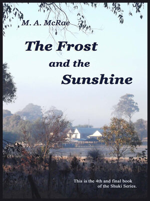 cover image of The Frost and the Sunshine